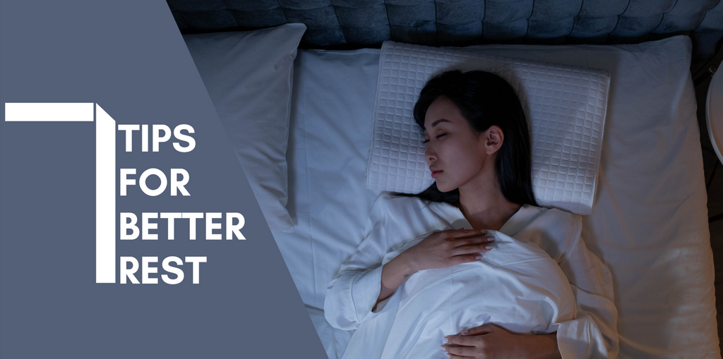 7 tips for better rest
